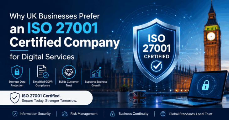 ISO 27001 certified company in UK are choosen by other businesses for trade